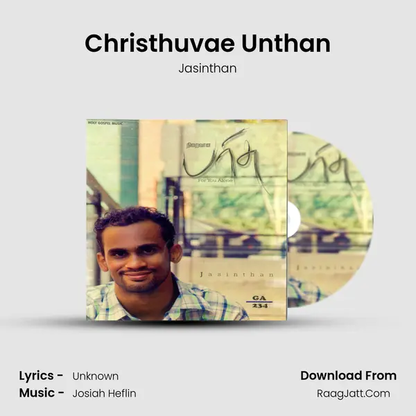 Christhuvae Unthan MP3 Song by Jasinthan Cover