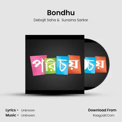 Bondhu MP3 Song by Debojit Saha Cover