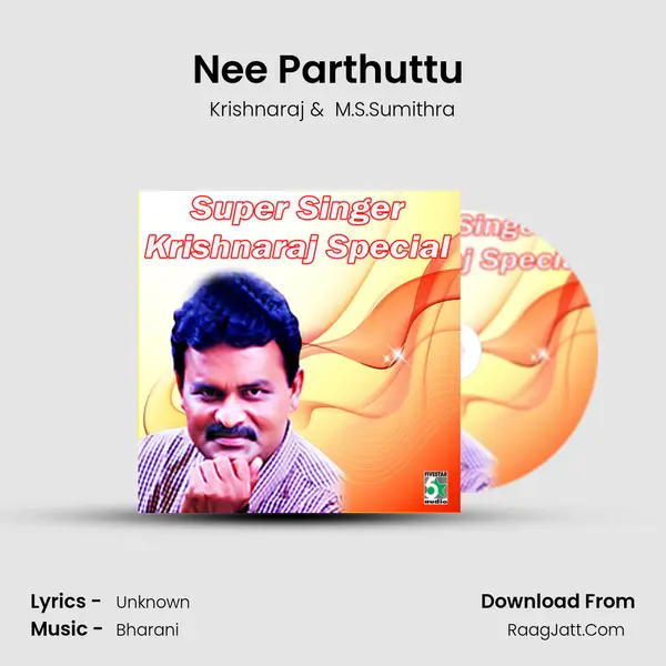 Nee Parthuttu (From Paarvai Ondre Podhume) mp3 song