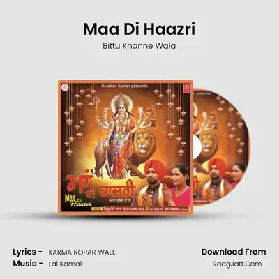 Maa Di Haazri MP3 Song by Bittu Khanne Wala Cover