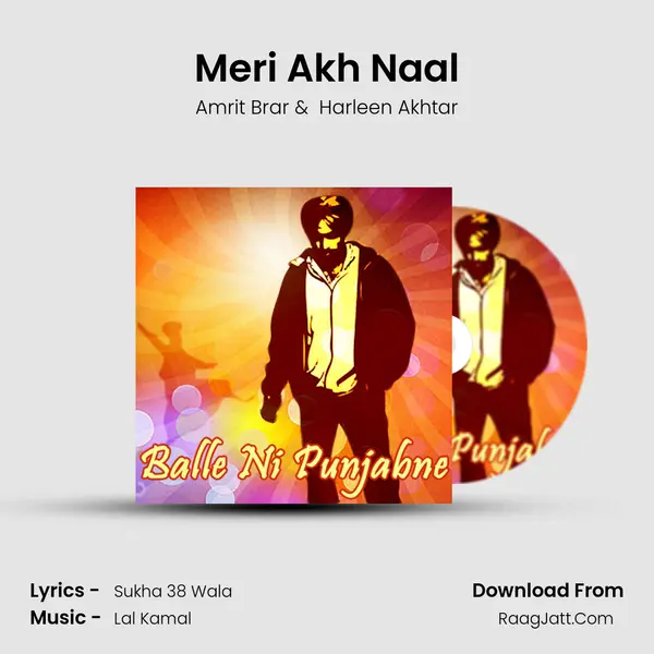Meri Akh Naal MP3 Song by Amrit Brar Cover