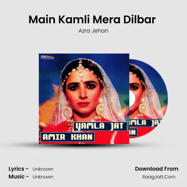 Main Kamli Mera Dilbar (from 