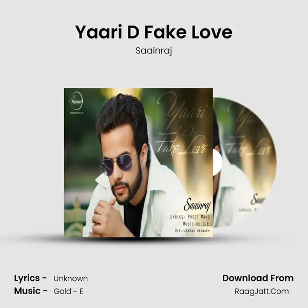 Yaari D Fake Love - Saainraj