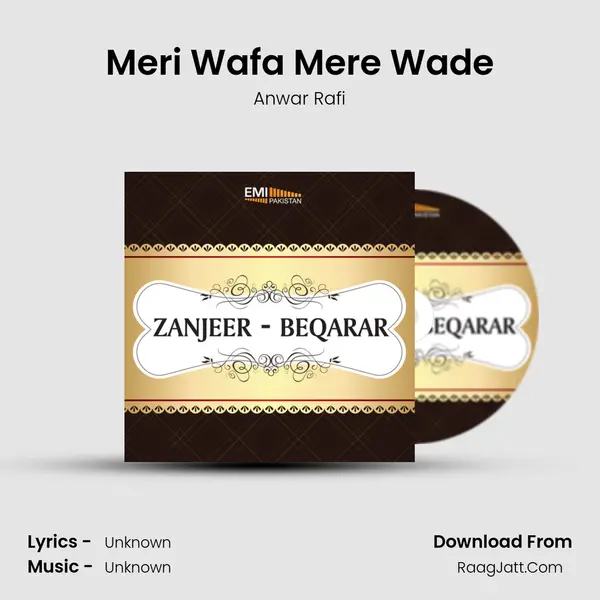 Meri Wafa Mere Wade MP3 Song by Anwar Rafi Cover