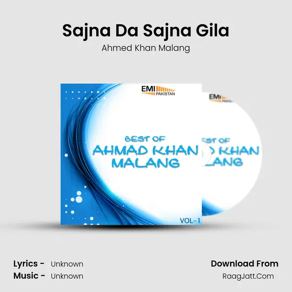 Sajna Da Sajna Gila MP3 Song by Ahmed Khan Malang Cover