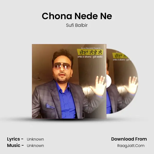Chona Nede Ne MP3 Song by Sufi Balbir Cover