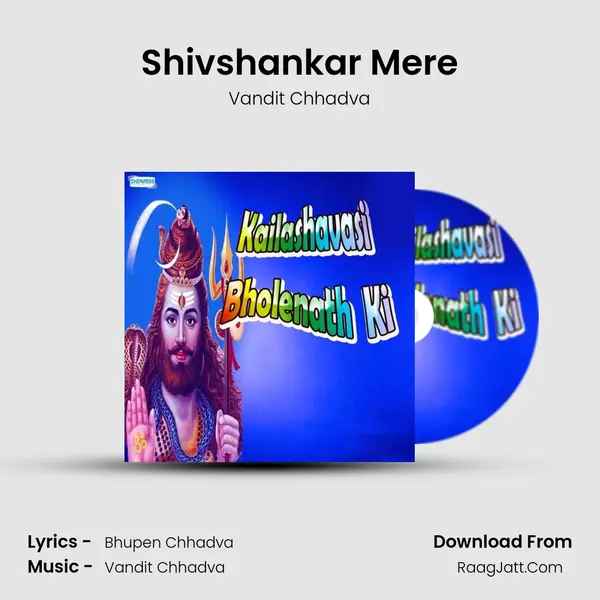 Shivshankar Mere MP3 Song by Vandit Chhadva Cover