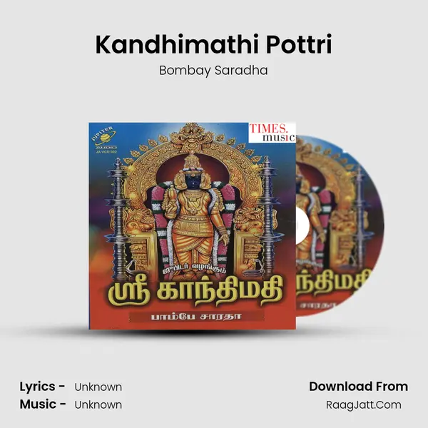 Kandhimathi Pottri MP3 Song by Bombay Saradha Cover