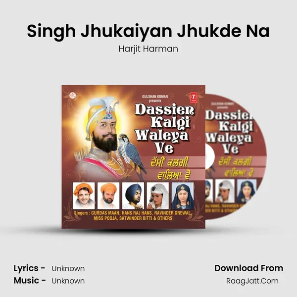 Singh Jhukaiyan Jhukde Na Cover