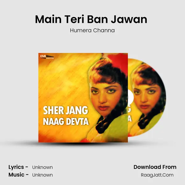 Main Teri Ban Jawan (From 