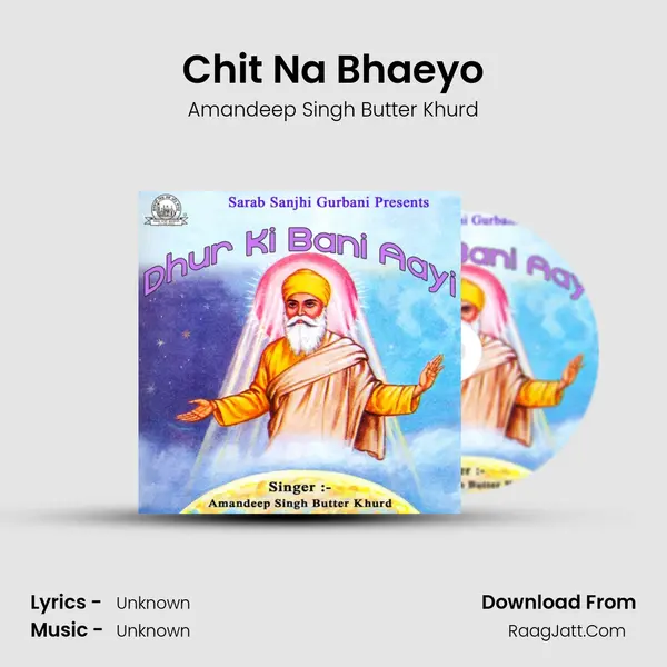 Chit Na Bhaeyo MP3 Song by Amandeep Singh Butter Khurd Cover