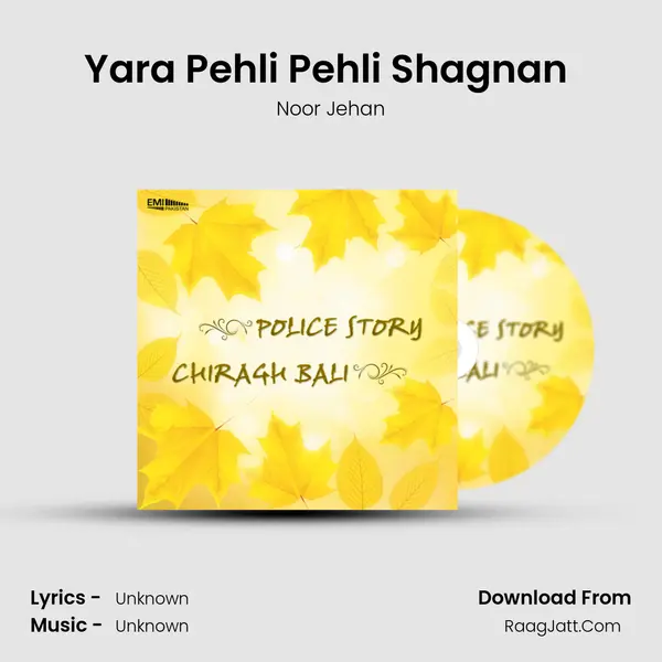 Yara Pehli Pehli Shagnan (From 