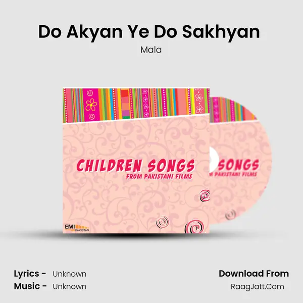 Do Akyan Ye Do Sakhyan (from 