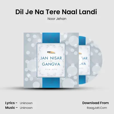 Dil Je Na Tere Naal Landi (From 