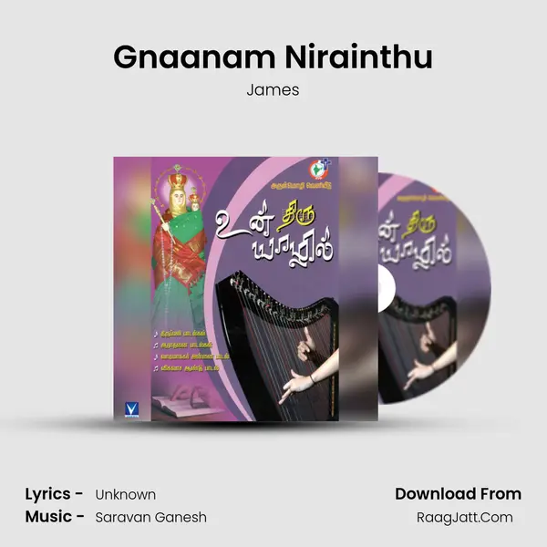 Gnaanam Nirainthu MP3 Song by James Cover