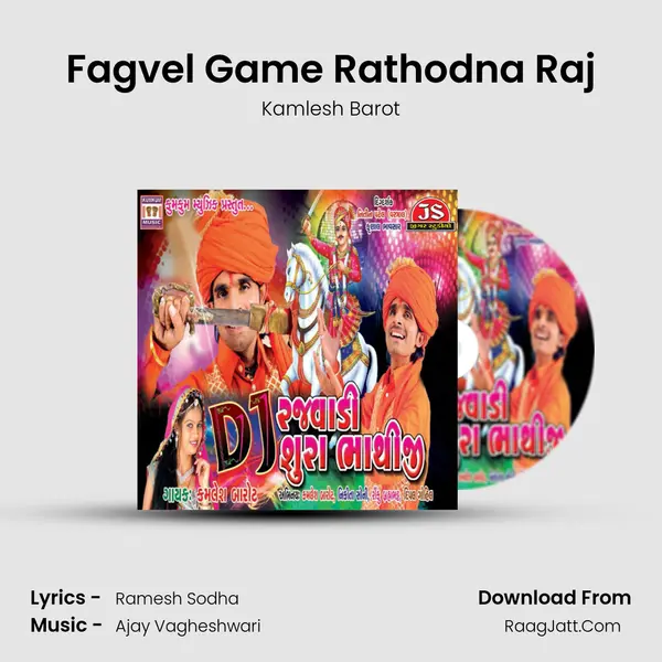 Fagvel Game Rathodna Raj MP3 Song by Kamlesh Barot Cover