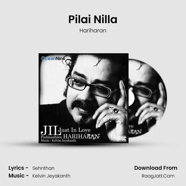 Pilai Nilla MP3 Song by Hariharan Cover