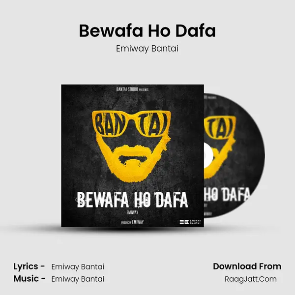Bewafa Ho Dafa MP3 Song by Emiway Bantai Cover