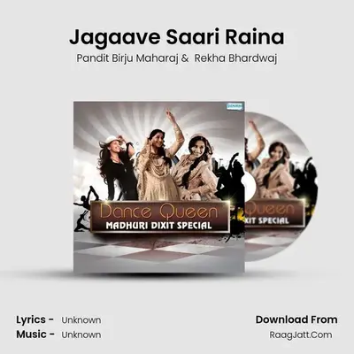 Jagaave Saari Raina mp3 song