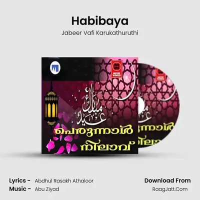 Habibaya MP3 Song by Jabeer Vafi Karukathuruthi Cover