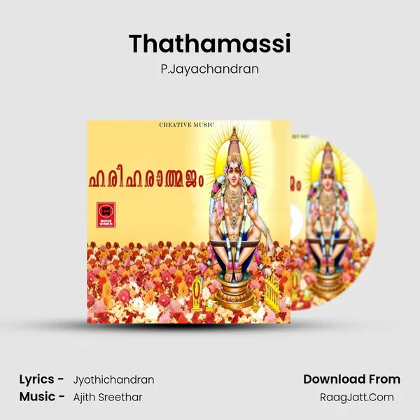 Thathamassi MP3 Song by P.Jayachandran Cover
