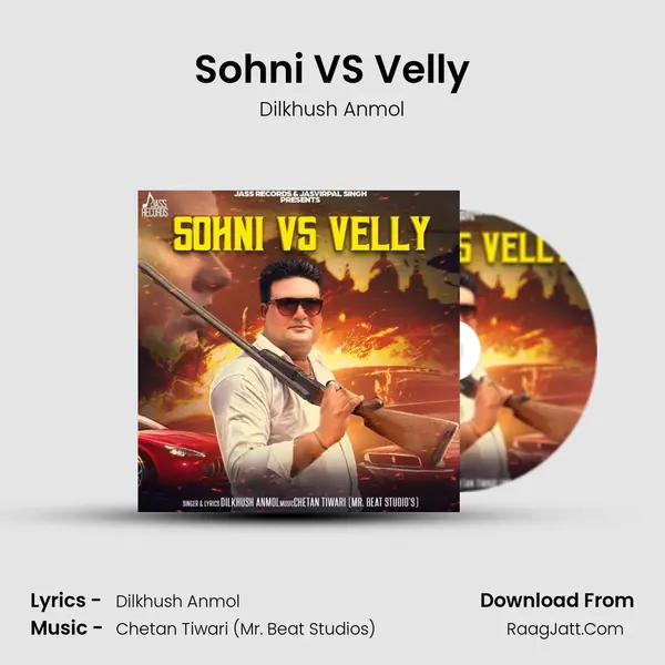 Sohni VS Velly MP3 Song by Dilkhush Anmol Cover