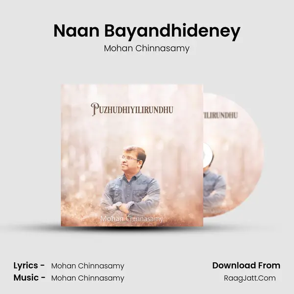 Naan Bayandhideney MP3 Song by Mohan Chinnasamy Cover