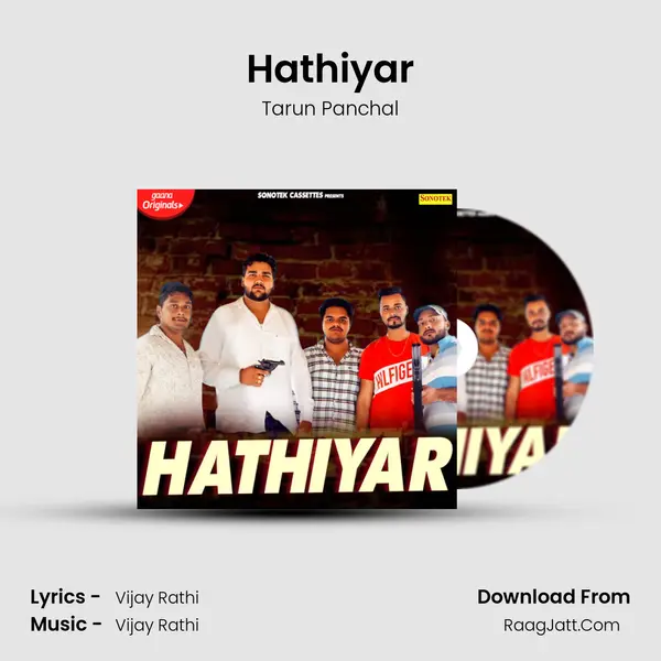 Hathiyar - Tarun Panchal