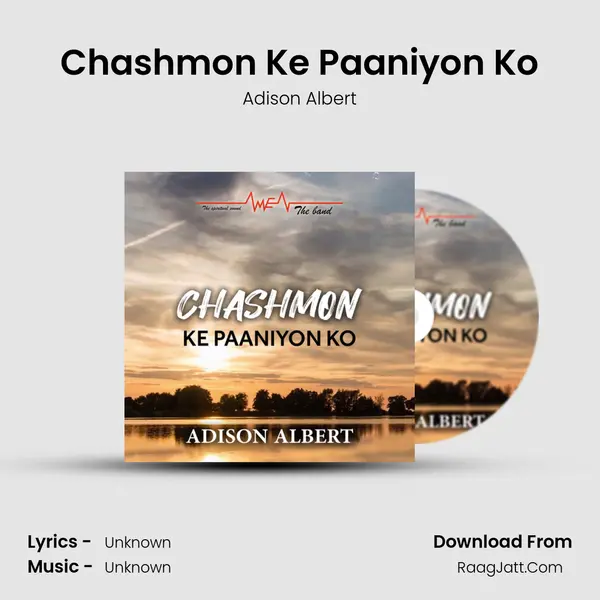 Chashmon Ke Paaniyon Ko mp3 song