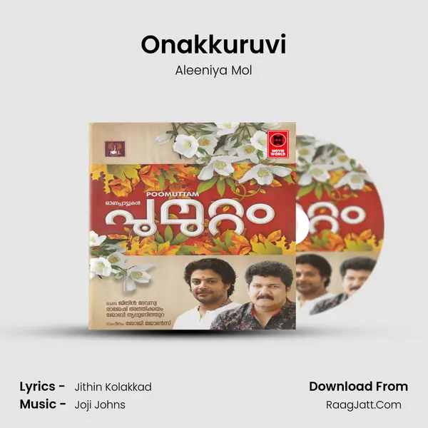 Onakkuruvi MP3 Song by Aleeniya Mol Cover