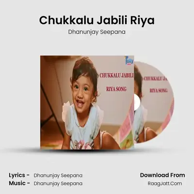 Chukkalu Jabili Riya MP3 Song by Dhanunjay Seepana Cover