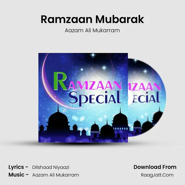 Ramzaan Mubarak MP3 Song by Aazam Ali Mukarram Cover