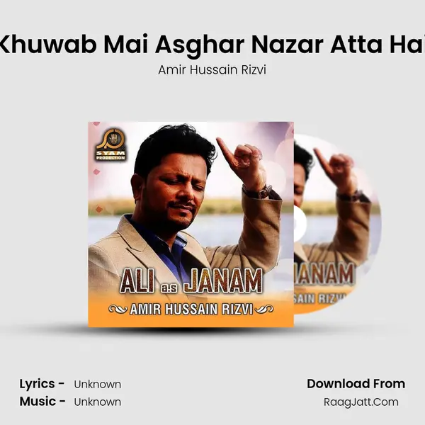 Khuwab Mai Asghar Nazar Atta Hai mp3 song