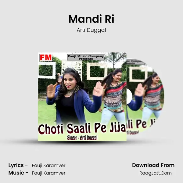 Mandi Ri MP3 Song by Arti Duggal Cover