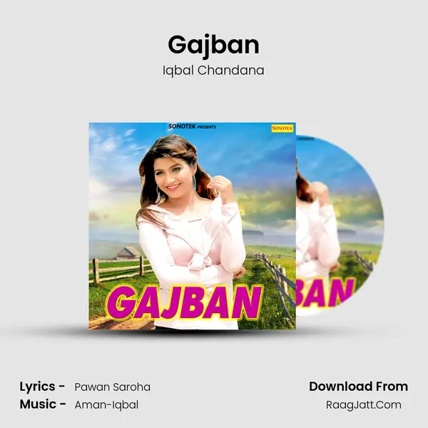 Gajban - Iqbal Chandana