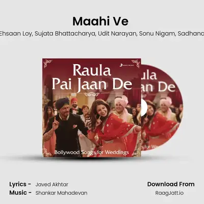 Maahi Ve (From Kal Ho Naa Ho) mp3 song