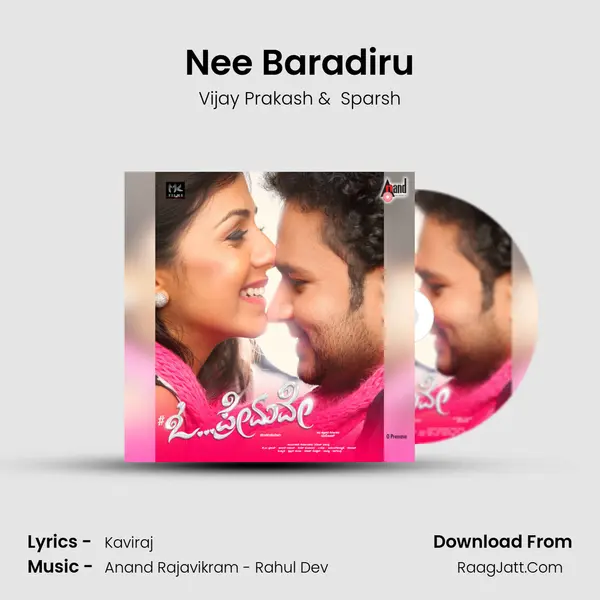 Nee Baradiru MP3 Song by Vijay Prakash Cover
