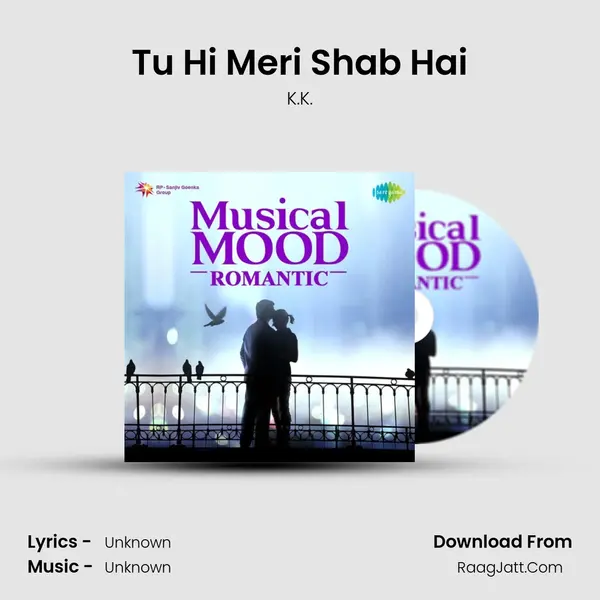 Tu Hi Meri Shab Hai Cover