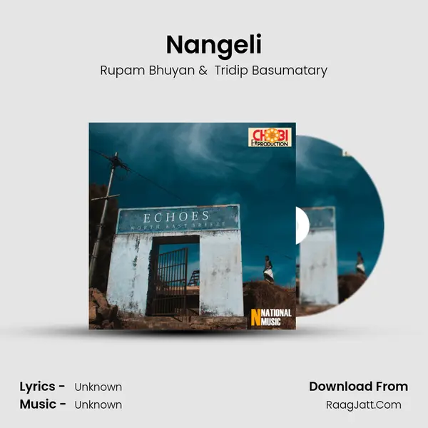 Nangeli MP3 Song by Rupam Bhuyan Cover