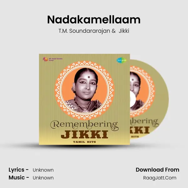 Nadakamellaam MP3 Song by T.M. Soundararajan Cover