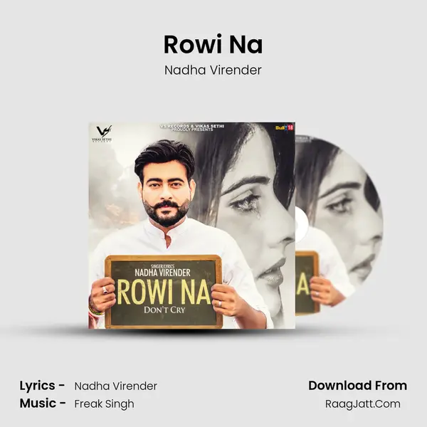 Rowi Na MP3 Song by Nadha Virender Cover