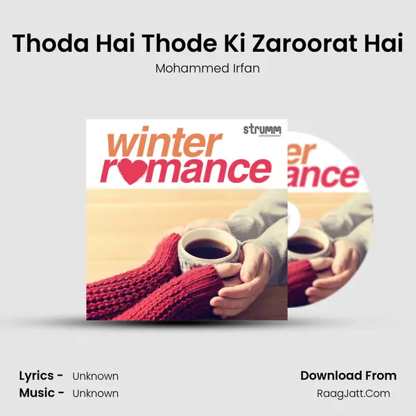Thoda Hai Thode Ki Zaroorat Hai Cover