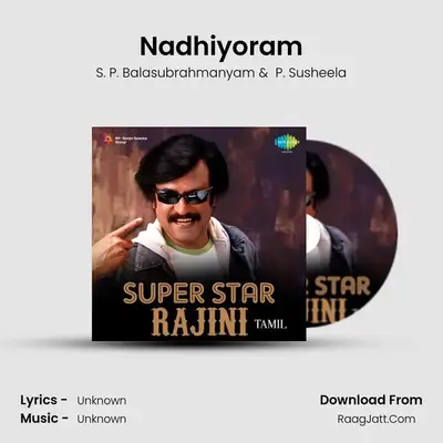 Nadhiyoram MP3 Song by S. P. Balasubrahmanyam Cover