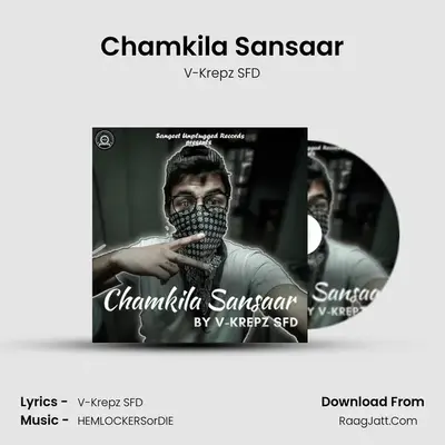 Chamkila Sansaar - V-Krepz SFD