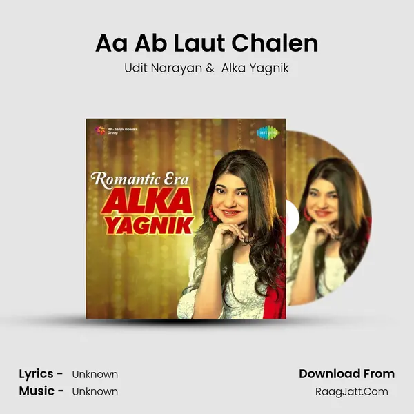 Aa Ab Laut Chalen MP3 Song by Udit Narayan Cover