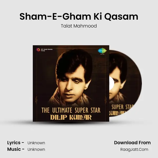 Sham-E-Gham Ki Qasam MP3 Song by Talat Mahmood Cover
