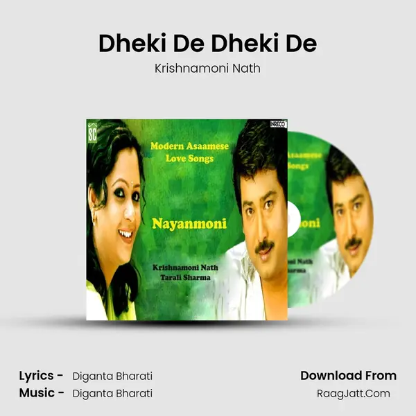 Dheki De Dheki De MP3 Song by Krishnamoni Nath Cover