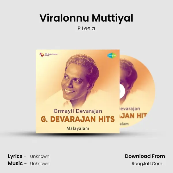Viralonnu Muttiyal MP3 Song by P Leela Cover
