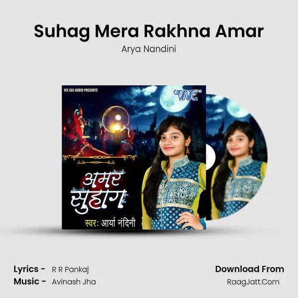 Suhag Mera Rakhna Amar MP3 Song by Arya Nandini Cover