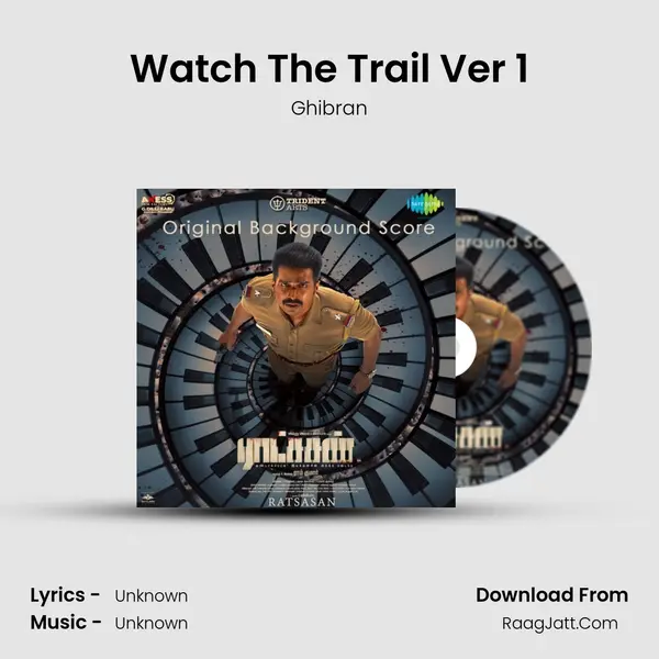 Watch The Trail Ver 1 MP3 Song by Ghibran Cover